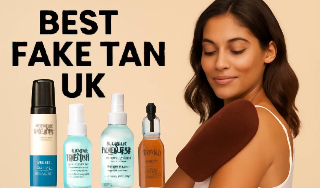 Best Fake Tan UK