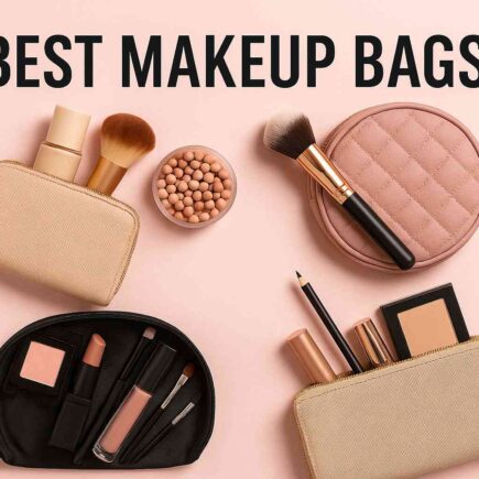 Best Makeup Bags