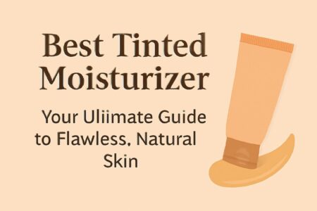 Best Tinted Moisturizer