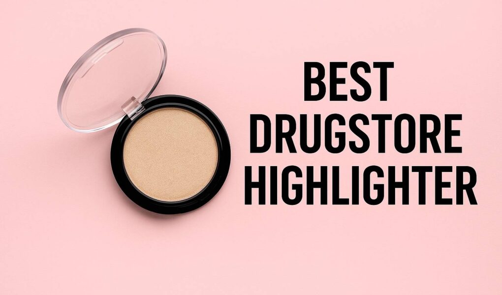 Best Drugstore Highlighter