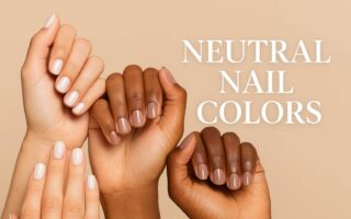 Neutral Nail Colors